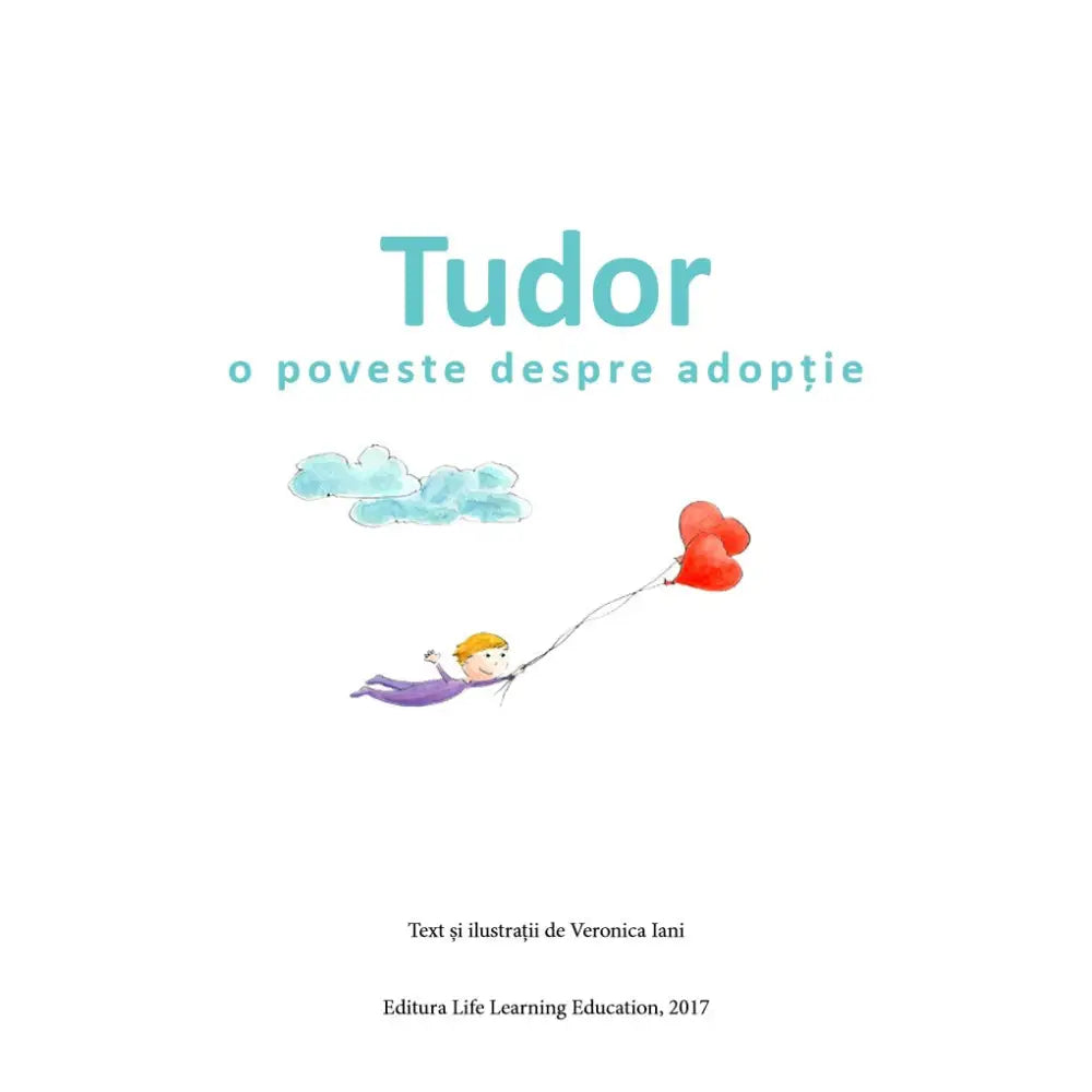 Tudor. O Poveste Despre Adopție Cărți